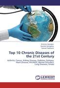 Immagine del venditore per Top 10 Chronic Diseases of the 21st Century venduto da moluna