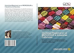 Seller image for Identidad Regional en el MERCOSUR e Industrias Culturales for sale by moluna