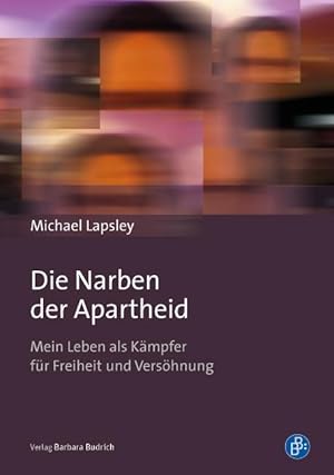 Seller image for Mit den Narben der Apartheid for sale by moluna