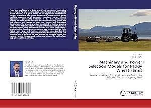 Seller image for Machinery and Power Selection Models for Paddy Wheat Farms for sale by moluna