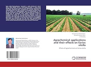 Seller image for Agrochemical applications and their effects on Earias vitella for sale by moluna