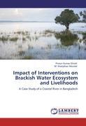 Seller image for Impact of Interventions on Brackish Water Ecosystem and Livelihoods for sale by moluna