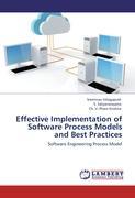 Immagine del venditore per Effective Implementation of Software Process Models and Best Practices venduto da moluna