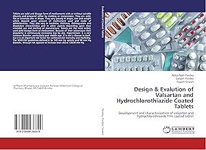 Bild des Verkufers fr Design & Evalution of Valsartan and Hydrochlorothiazide Coated Tablets zum Verkauf von moluna