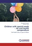 Seller image for Children with special needs - An oral health compendium for sale by moluna