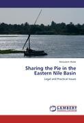 Imagen del vendedor de Sharing the Pie in the Eastern Nile Basin a la venta por moluna