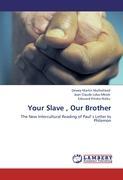 Seller image for Your Slave , Our Brother for sale by moluna