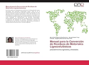 Bild des Verkufers fr Manual para la Conversin de Residuos de Materiales Lignocelulsicos zum Verkauf von moluna