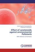 Bild des Verkufers fr Effect of carotenoids against environmental Pollutants zum Verkauf von moluna