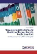 Seller image for Organizational Factors and Quality of Patient Care In Public Hospitals for sale by moluna