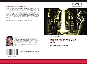 Seller image for Antonio Machado y su doble for sale by moluna