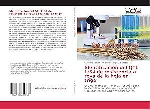 Bild des Verkufers fr Identificacin del QTL Lr34 de resistencia a roya de la hoja en trigo zum Verkauf von moluna