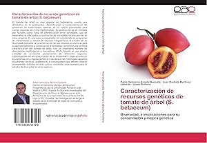 Seller image for Caracterizacin de recursos genticos de tomate de rbol (S. betaceum) for sale by moluna