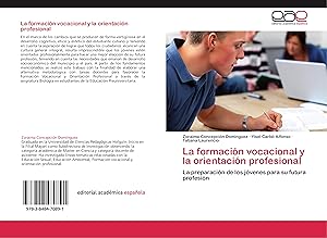 Seller image for La formacin vocacional y la orientacin profesional for sale by moluna