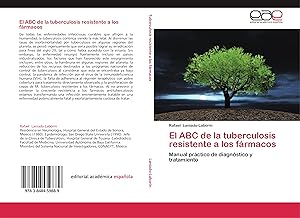 Seller image for El ABC de la tuberculosis resistente a los frmacos for sale by moluna