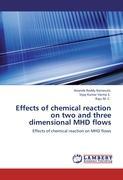 Seller image for Effects of chemical reaction on two and three dimensional MHD flows for sale by moluna
