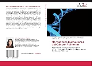 Bild des Verkufers fr Marcadores Moleculares del Cncer Pulmonar zum Verkauf von moluna
