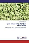 Seller image for Understanding Plantain Production for sale by moluna