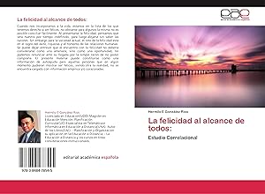 Seller image for La felicidad al alcance de todos: for sale by moluna
