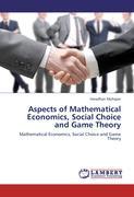 Bild des Verkufers fr Aspects of Mathematical Economics, Social Choice and Game Theory zum Verkauf von moluna