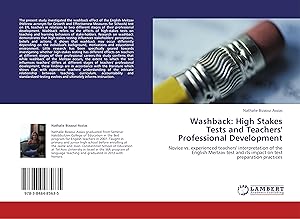 Immagine del venditore per Washback: High Stakes Tests and Teachers Professional Development venduto da moluna