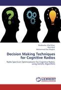 Seller image for Decision Making Techniques for Cognitive Radios for sale by moluna