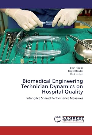 Immagine del venditore per Biomedical Engineering Technician Dynamics on Hospital Quality venduto da moluna