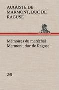 Seller image for Mmoires du marchal Marmont, duc de Raguse, (2/9) for sale by moluna