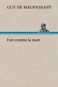 Seller image for Fort comme la mort for sale by moluna