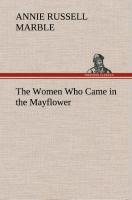 Seller image for The Women Who Came in the Mayflower for sale by moluna