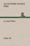 Seller image for La San-Felice, Tome III for sale by moluna