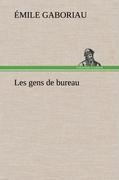 Seller image for Les gens de bureau for sale by moluna