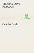 Seller image for Crotchet Castle for sale by moluna