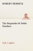 Seller image for The Hesperides & Noble Numbers: Vol. 1 and 2 for sale by moluna