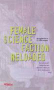 Bild des Verkufers fr Female Science Faction Reloaded zum Verkauf von moluna