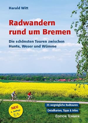 Bild des Verkufers fr Radwandern rund um Bremen zum Verkauf von moluna