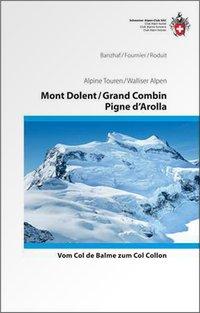 Image du vendeur pour Alpine Touren Mont Dolent, Grand Co mis en vente par moluna