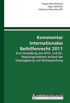 Imagen del vendedor de Kommentar Internationales Beihilfenrecht 2011 a la venta por moluna