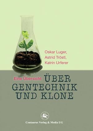 Seller image for ber Gentechnik und Klone for sale by moluna