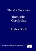 Seller image for Roemische Geschichte. Erstes Buch for sale by moluna