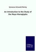 Seller image for An Introduction to the Study of the Maya Hieroglyphs for sale by moluna