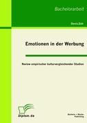 Immagine del venditore per Emotionen in der Werbung: Review empirischer kulturvergleichender Studien venduto da moluna