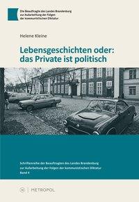 Seller image for Lebensgeschichten oder: das Private ist politisch for sale by moluna