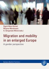 Seller image for Migration and mobility in an enlarged Europe for sale by moluna