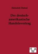 Seller image for Der deutsch-amerikanische Handelsvertrag und das Phantom der amerikanischen Industriekonkurrenz for sale by moluna
