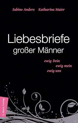 Seller image for Liebesbriefe grosser Maenner for sale by moluna