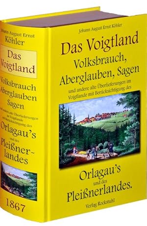 Bild des Verkufers fr Volksbrauch, Aberglauben, Sagen und andere alte berlieferungen im Voigtlande zum Verkauf von moluna