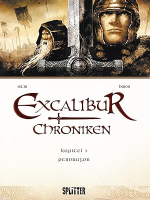 Excalibur Chroniken 01. Pendragon