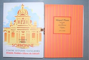 Miquel Plana. Oeuvres De Bibliophilie. 1872 - 2006. Textes Denise Boyer - Marie-Claire Zimmermann...