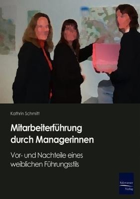 Seller image for Mitarbeiterfhrung durch Managerinnen for sale by moluna